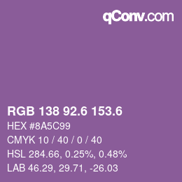 カラーコード: RGB 138 92.6 153.6 | qconv.com