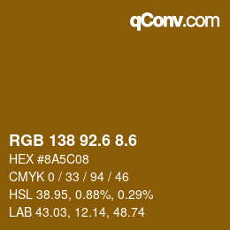 カラーコード: RGB 138 92.6 8.6 | qconv.com