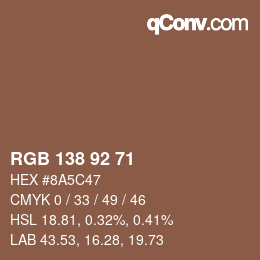 カラーコード: RGB 138 92 71 | qconv.com