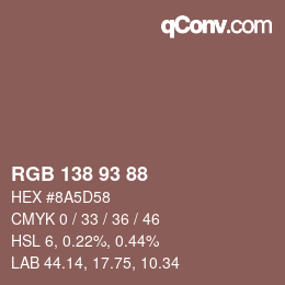 Color code: RGB 138 93 88 | qconv.com