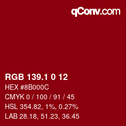 カラーコード: RGB 139.1 0 12 | qconv.com