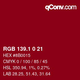 カラーコード: RGB 139.1 0 21 | qconv.com