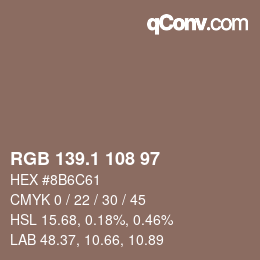 カラーコード: RGB 139.1 108 97 | qconv.com