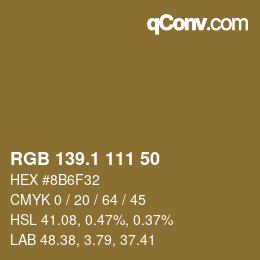 カラーコード: RGB 139.1 111 50 | qconv.com