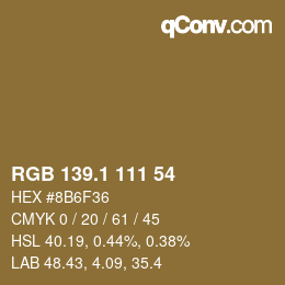 カラーコード: RGB 139.1 111 54 | qconv.com