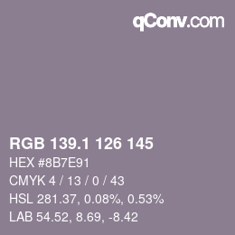 カラーコード: RGB 139.1 126 145 | qconv.com
