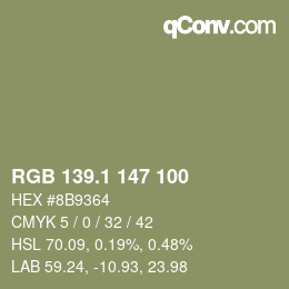 カラーコード: RGB 139.1 147 100 | qconv.com