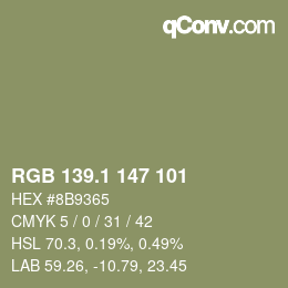 カラーコード: RGB 139.1 147 101 | qconv.com