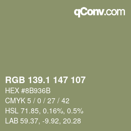 カラーコード: RGB 139.1 147 107 | qconv.com