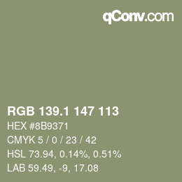 カラーコード: RGB 139.1 147 113 | qconv.com