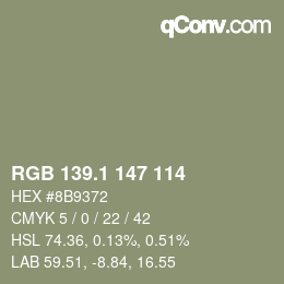 カラーコード: RGB 139.1 147 114 | qconv.com