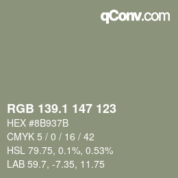 カラーコード: RGB 139.1 147 123 | qconv.com