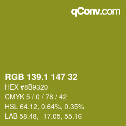 カラーコード: RGB 139.1 147 32 | qconv.com