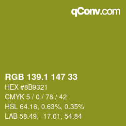 カラーコード: RGB 139.1 147 33 | qconv.com