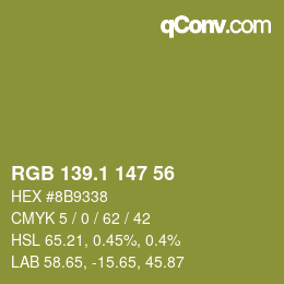 カラーコード: RGB 139.1 147 56 | qconv.com