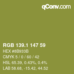 カラーコード: RGB 139.1 147 59 | qconv.com