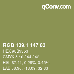 カラーコード: RGB 139.1 147 83 | qconv.com