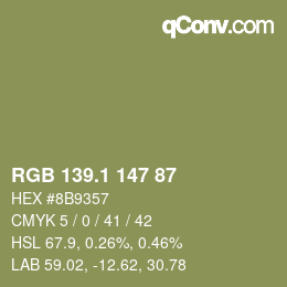 カラーコード: RGB 139.1 147 87 | qconv.com