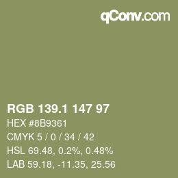 カラーコード: RGB 139.1 147 97 | qconv.com