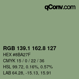カラーコード: RGB 139.1 162.8 127 | qconv.com