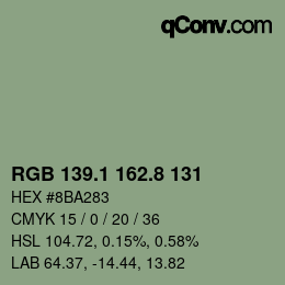 カラーコード: RGB 139.1 162.8 131 | qconv.com
