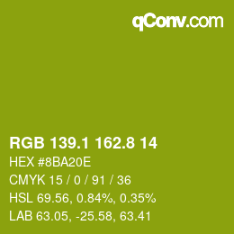 カラーコード: RGB 139.1 162.8 14 | qconv.com