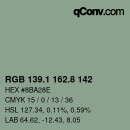 Farbcode: RGB 139.1 162.8 142 | qconv.com