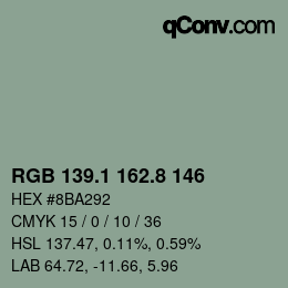 カラーコード: RGB 139.1 162.8 146 | qconv.com