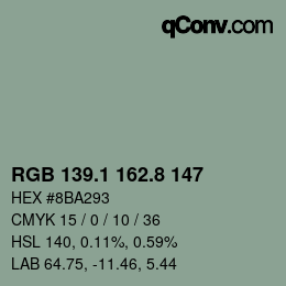 カラーコード: RGB 139.1 162.8 147 | qconv.com