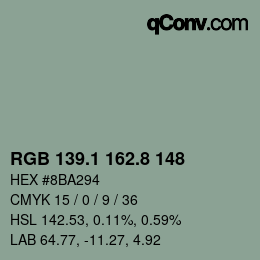 カラーコード: RGB 139.1 162.8 148 | qconv.com