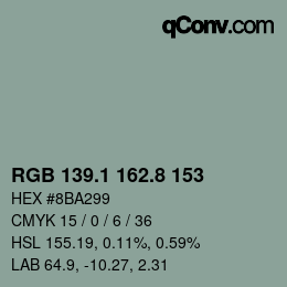 カラーコード: RGB 139.1 162.8 153 | qconv.com