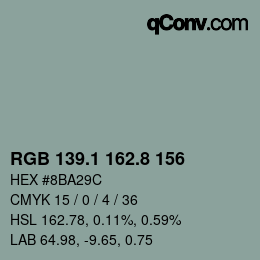 カラーコード: RGB 139.1 162.8 156 | qconv.com
