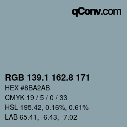 カラーコード: RGB 139.1 162.8 171 | qconv.com