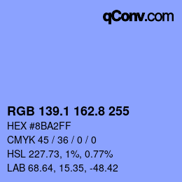 カラーコード: RGB 139.1 162.8 255 | qconv.com