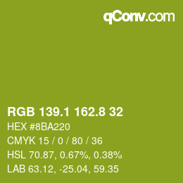 カラーコード: RGB 139.1 162.8 32 | qconv.com