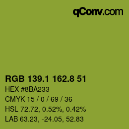 カラーコード: RGB 139.1 162.8 51 | qconv.com