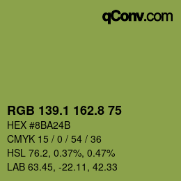 カラーコード: RGB 139.1 162.8 75 | qconv.com