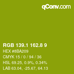 カラーコード: RGB 139.1 162.8 9 | qconv.com