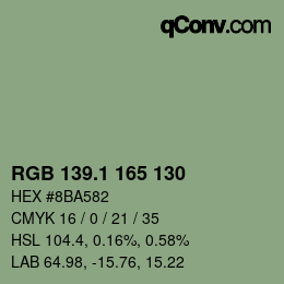 カラーコード: RGB 139.1 165 130 | qconv.com