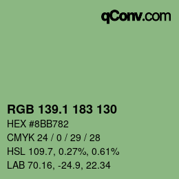 カラーコード: RGB 139.1 183 130 | qconv.com