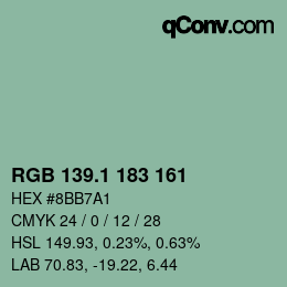 カラーコード: RGB 139.1 183 161 | qconv.com