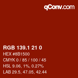 カラーコード: RGB 139.1 21 0 | qconv.com