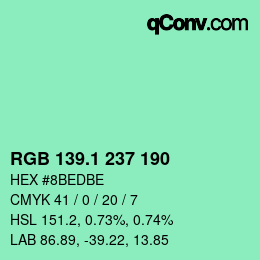 カラーコード: RGB 139.1 237 190 | qconv.com