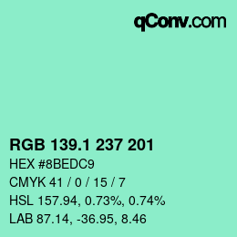 カラーコード: RGB 139.1 237 201 | qconv.com