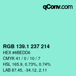 カラーコード: RGB 139.1 237 214 | qconv.com