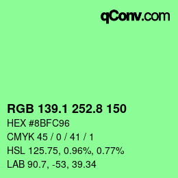 カラーコード: RGB 139.1 252.8 150 | qconv.com