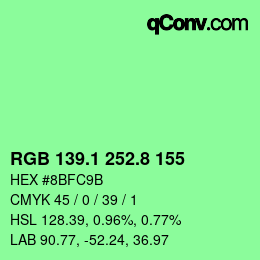 カラーコード: RGB 139.1 252.8 155 | qconv.com