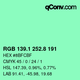 カラーコード: RGB 139.1 252.8 191 | qconv.com