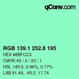 カラーコード: RGB 139.1 252.8 195 | qconv.com