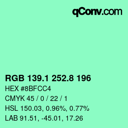 カラーコード: RGB 139.1 252.8 196 | qconv.com